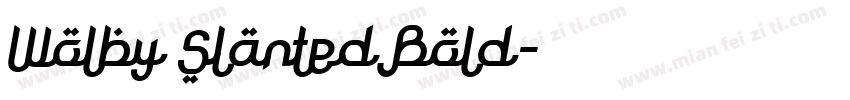 Wolby Slanted Bold字体转换